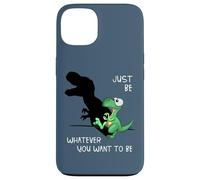 Just Be Whatever T-Rex | Cute Dinosaur Shadow Play Dino Case for iPhone 13