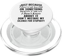 Just because I don't call you out on something PopSockets PopGrip for MagSafe