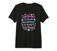 Just Because I'm Awake Doesn't Mean I'm Ready | Funny Coffee Premium T-Shirt