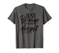 Just Because Im Awake Doesnt Mean Im Ready to do Things T-Shirt