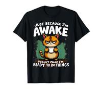 Just Because I'm Awake Funny Cat With Coffee for Tweens T-Shirt