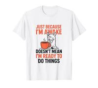 Just Because I'm Awake Lama Coffee T-Shirt