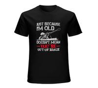 Just Because I'm Old Doesn't Mean You're Out of Range Men's Cotton Shirt Black XXL