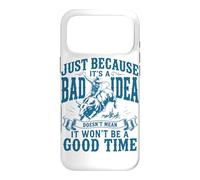 Just Because It's A Bad Idea Rodeo Cowboy Bullriding Case for iPhone 17 Pro Max