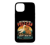Just Because Pelican Doesnt Mean Pelishould Capybara Design Case for iPhone 15 Plus