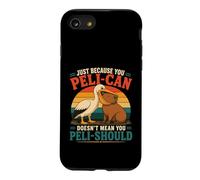 Just Because Pelican Doesnt Mean Pelishould Capybara Design Case for iPhone SE (2020) / 7/8