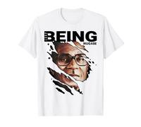 Just Being Robert Mugabe T-Shirt