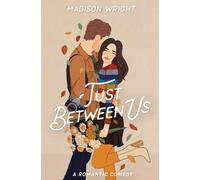 Just Between Us