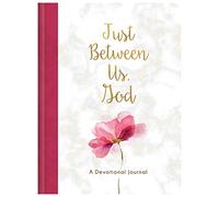Just Between Us, God: A Devotional Journal
