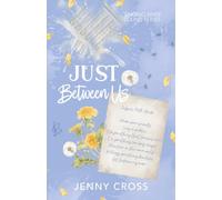 Just Between Us (SINGING RIVER SOUND)