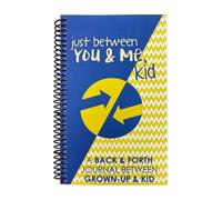 Just Between You and Me Kid, A Back and Forth Between You and Me Kid Journal Paperback, Communication Life Journal for Parents and Kids