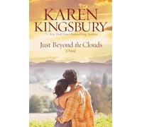 Just Beyond the Clouds: A Novel (Cody Gunner)