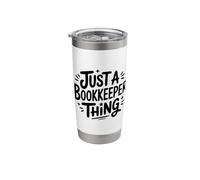Just Bookkeeper Thing, CPA Bookkeeping Accountancy Stainless Steel Insulated Tumbler
