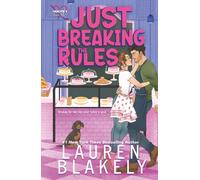 Just Breaking The Rules (Hockey Ever After)