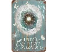 Just Breathe Dandelion Vintage Metal Aluminum Tin Sign Door Signs Exterior Home Cave Garage bar Country Poster Club Wall Plaque Decoration Retro Aluminum Sign 8x12 Inch
