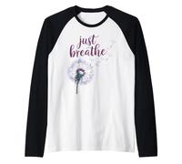 Just Breathe Dandelion Wildflower Botanical Nature Flower Raglan Baseball Tee