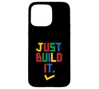 Just Build It Master Builder Building Block Boys Girls Case for iPhone 15 Pro Max