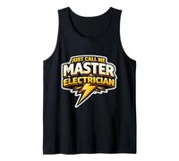 Just Call Me Master Electrician Electrical Worker Bolt Quote Tank Top