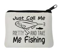 Just Call Me Pretty and Take Me Fishing Neoprene Coin Purse Pouch 10x11cm White