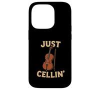Just Cellin Funny Cello Player Musician Classical Music Love Case for iPhone 14 Pro