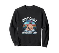 Just Chill Ice Swimmer Mode Sweatshirt