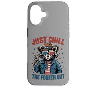 Just Chill The Fourth Out Patriotic Raccoon Meme Case for iPhone 16