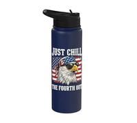Just Chill The Fourth Out Stainless Steel Insulated Water Bottle