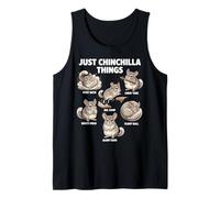 Just Chinchilla Things Funny Chinchilla Behavior Tank Top