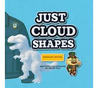 Just Cloud Shapes: Dinosaur Edition: 1
