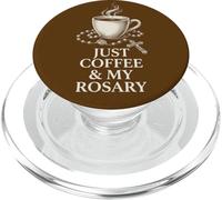 Just Coffee And My Rosary Catholic Prayer Morning Graphic PopSockets PopGrip for MagSafe