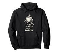 Just Coffee And My Rosary Catholic Prayer Morning Graphic Pullover Hoodie