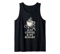 Just Coffee and My Rosary Catholic Prayer Morning Graphic Tank Top