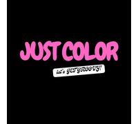 Just Color!: Lets Get Groovy!