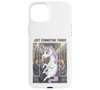 Just Commuting Things Funny Unicorn Public Transit Design Case for iPhone 15 Plus