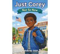 Just Corey: Not So New