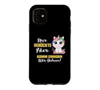 Just crazy here come unicorn we go Case for iPhone 11