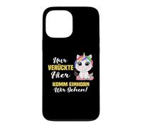 Just crazy here come unicorn we go Case for iPhone 13 Pro Max