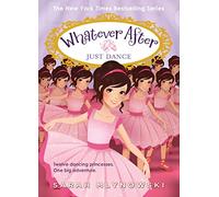 Just Dance (Whatever After #15)