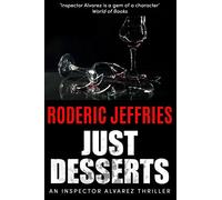 Just Desserts (Inspector Alvarez Series)