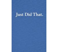 Just Did That.: The Anti-To-Do List