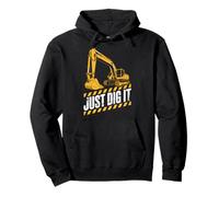 Just Dig It Excavator Construction Funny Humor Machine Boy Pullover Hoodie