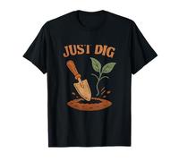 Just Dig It Vintage Gardening Trowel Plant Parent Gear T-Shirt