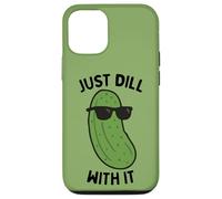 Just Dill With It Pickling Cucumber Dill Pickle Lover Case for iPhone 12/12 Pro