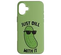 Just Dill With It Pickling Cucumber Dill Pickle Lover Case for iPhone 16 Plus
