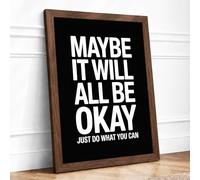 Just Do What You Can Typography Framed Wall Art Print A4 Walnut