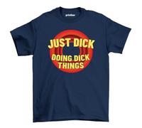 Just Doing Dick T-Shirt - Hilariously Bold & Funny! Unisex Printed Design, 100% Cotton, Perfect for Those Who Dare to Be Different! Navy