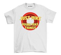 Just Doing Mike T-Shirt - Hilariously Casual! 100% Cotton, Unisex Design for Lying on The Couch Like a Pro! White