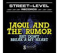 Just Don't Break-A-My Heart