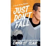 Just Don't Fall: 1 (Appies Hockey Romance)