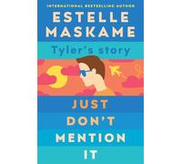 Just Don't Mention It (The DIMILY Series)